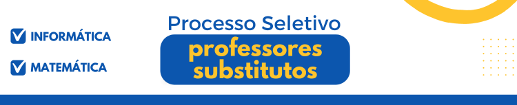 PS Professor Substituto Informática e Matemática 06/2024