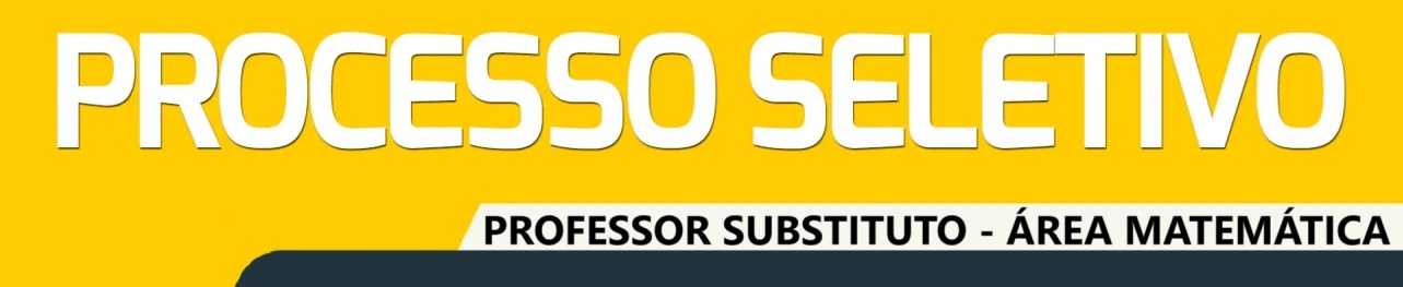 Prof. Substituto Matemática 2025 - novo edital